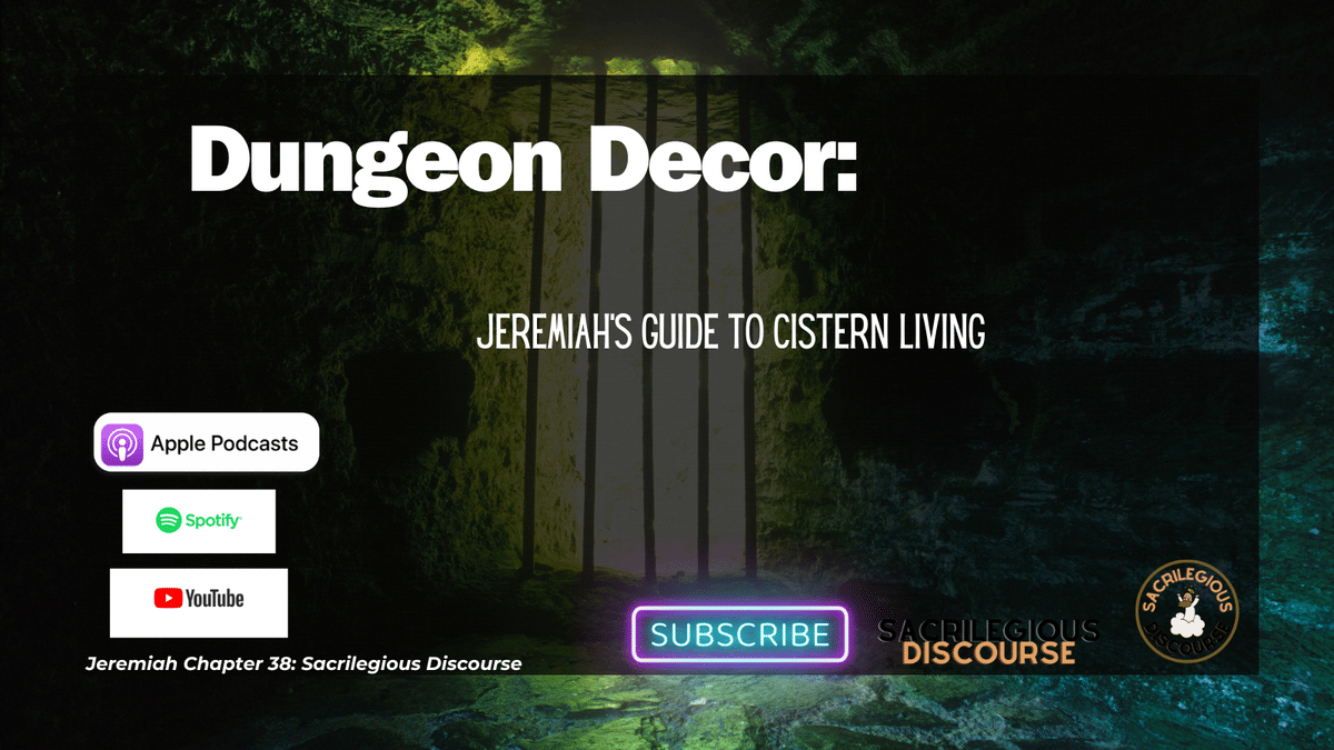 Dungeon Decor: Jeremiah’s Guide to Cistern Living