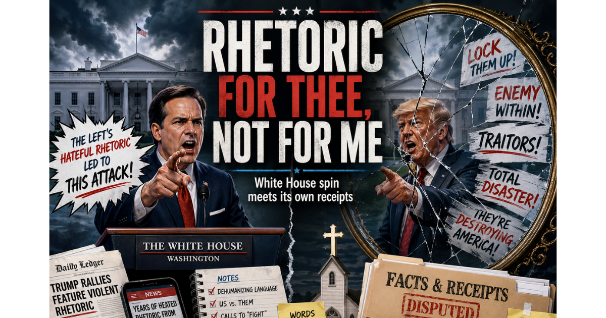 When the White House Blames ‘Anti-Christian’ Violence